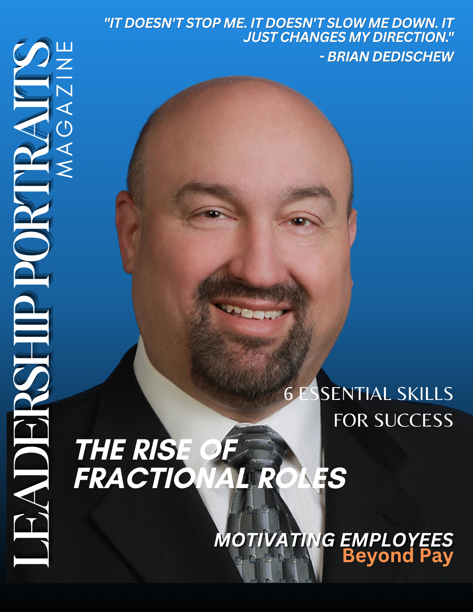 Leadership Portraits magazine cover featuring Brian Dedischew