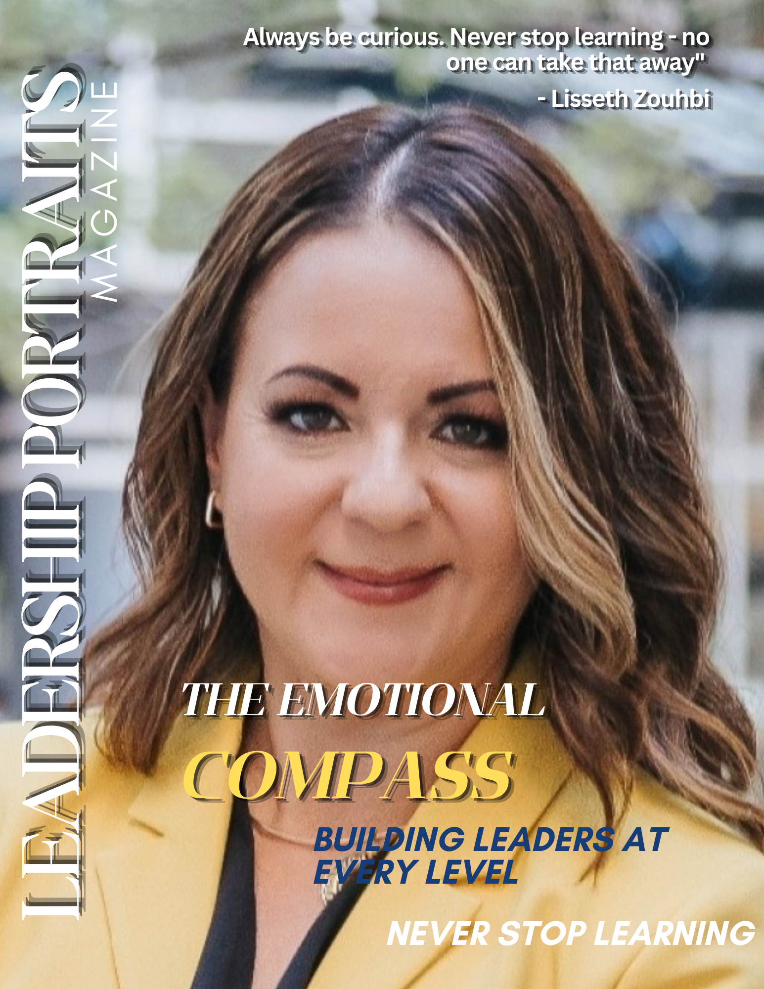 Leadership Portraits magazine cover featuring Lisseth Zouhbi